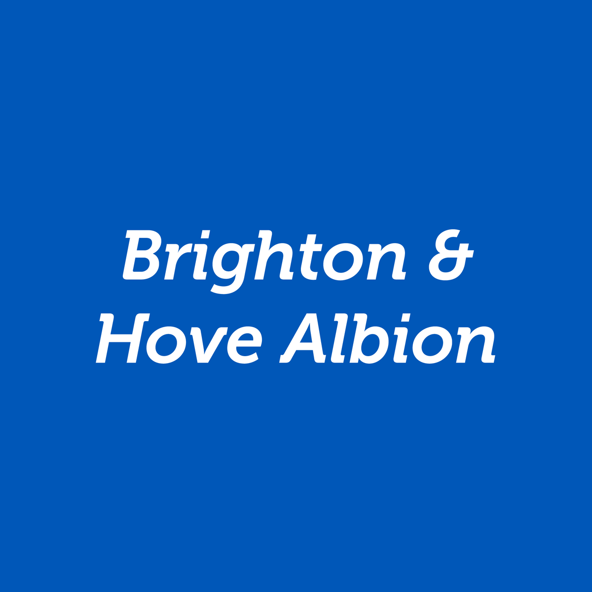 Brighton & Hove Albion