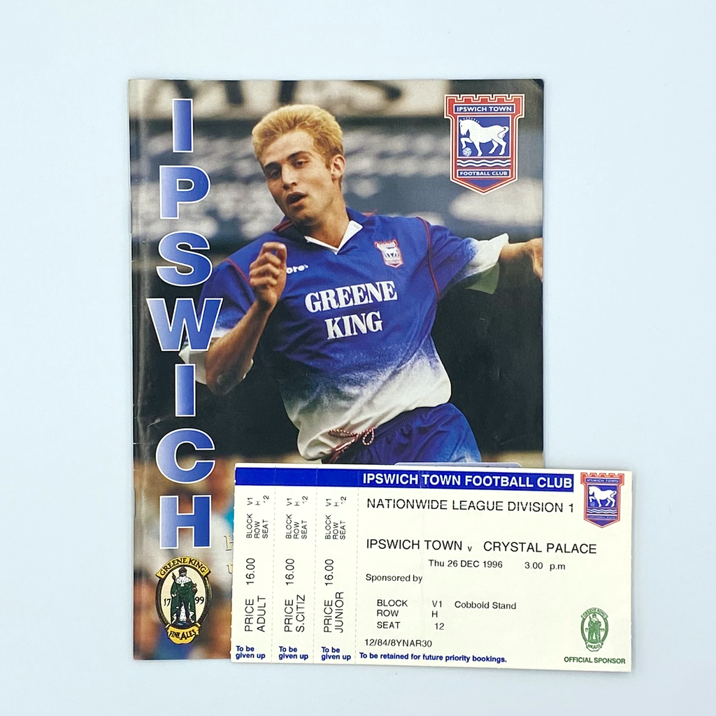 Ipswich Town vs Crystal Palace Programme & Ticket (26 December 1996)