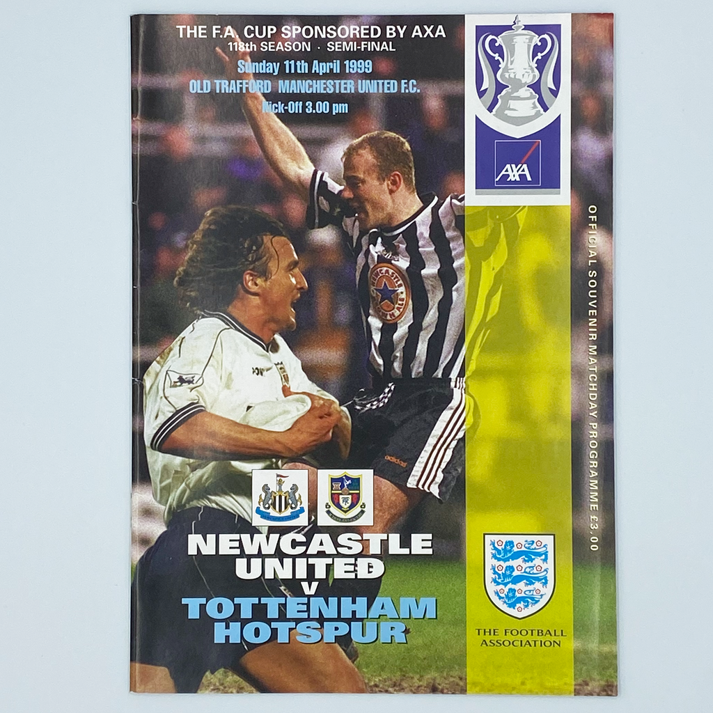 Newcastle United vs Tottenham Hotspur FA Cup Semi-Final Programme (11 April 1999)