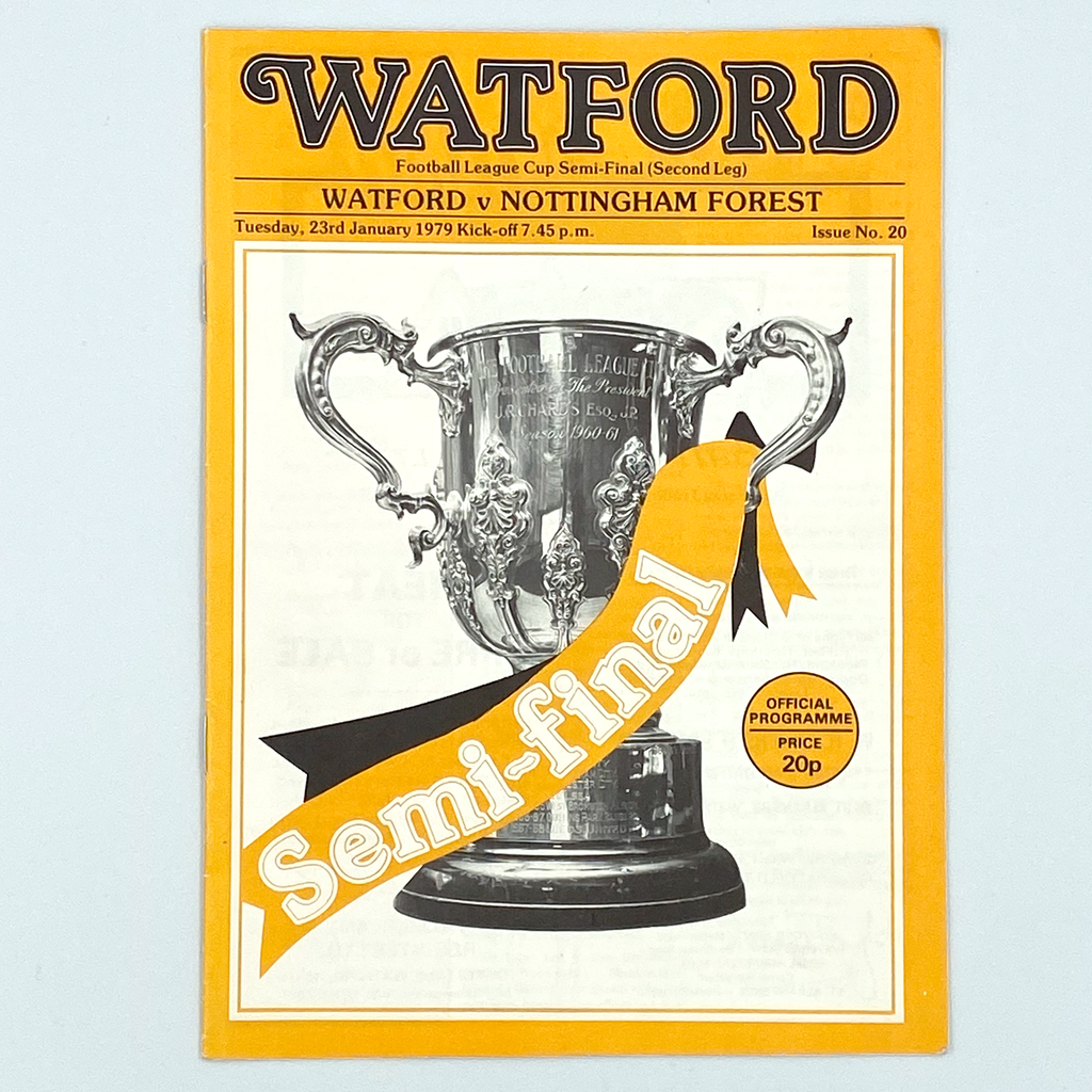 Watford vs Nottingham Forest, League Cup Semi Final 2nd Leg Programme (23 January 1979)