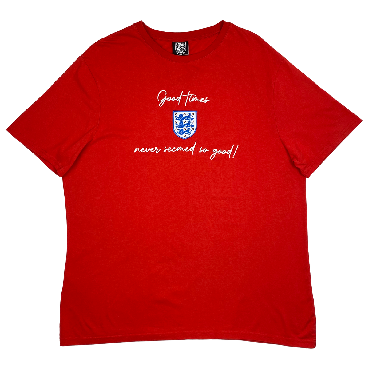 England 'Good Times Never Seemed So Good' T-Shirt | Extra Large